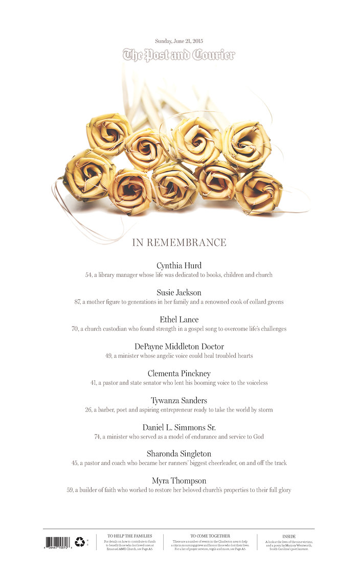 On the Sunday after the Charleston AME shooting, The Post and Courier led with a front-page memorial for the nine victims. 