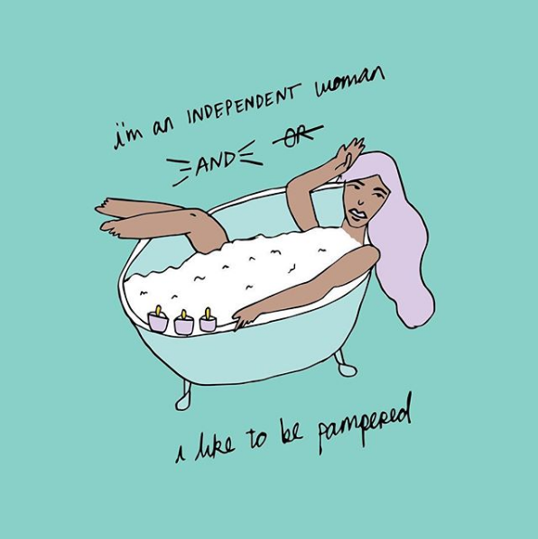 I'm an independent woman and I like to be pampered (woman in bathtub)