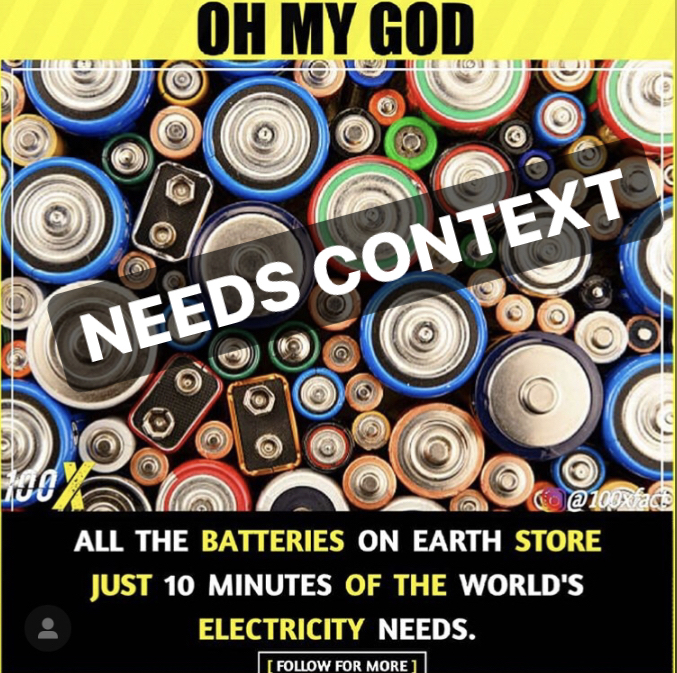 Picture of meme saying all batteries on earth store just 10 minutes of the world's energy needs.