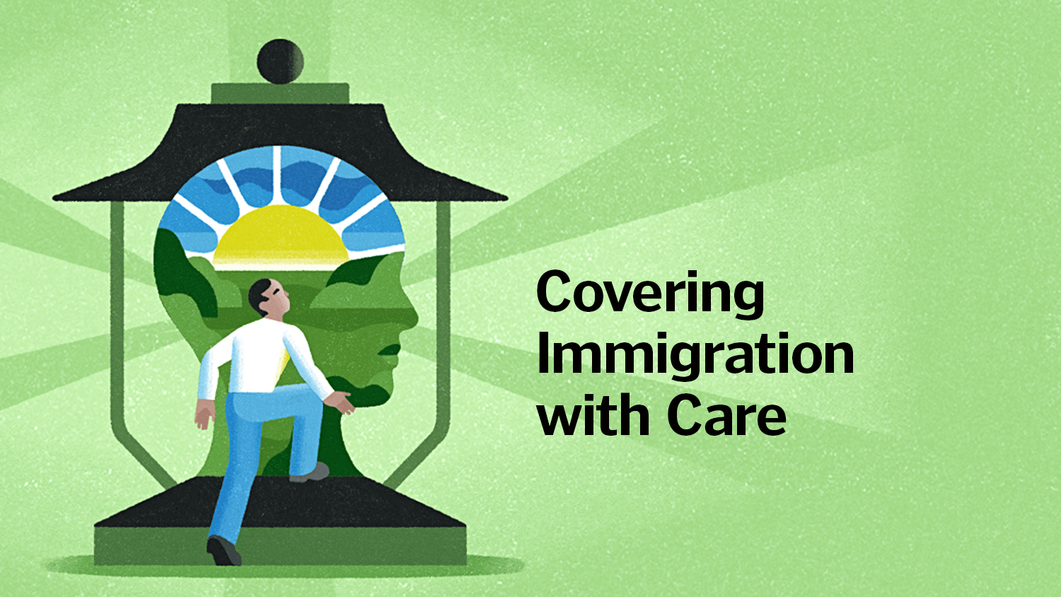 Covering Immigration with Care: A Mental Health Reporting Project Webinar